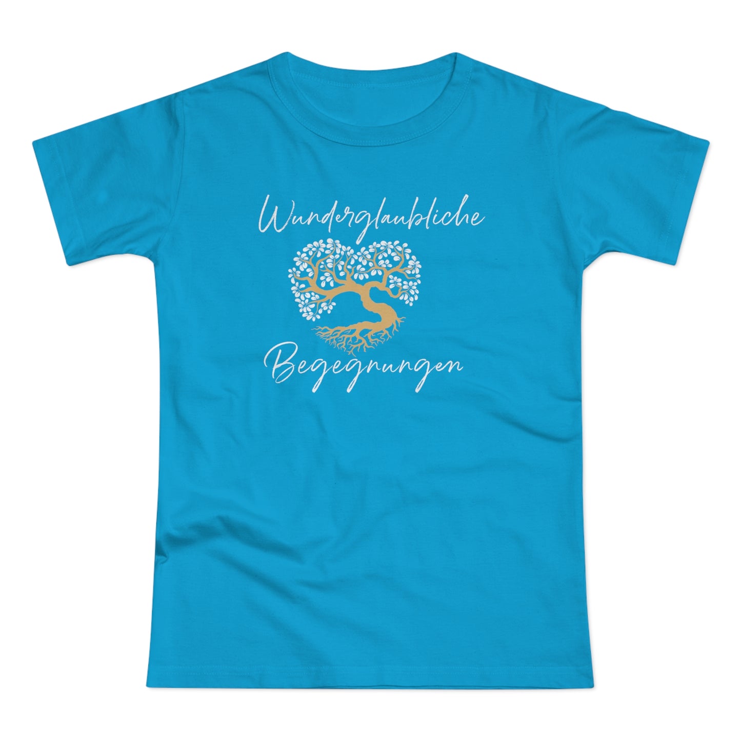 T-Shirt Frauen Single Jersey "Wunderglaubliche Begegnungen"