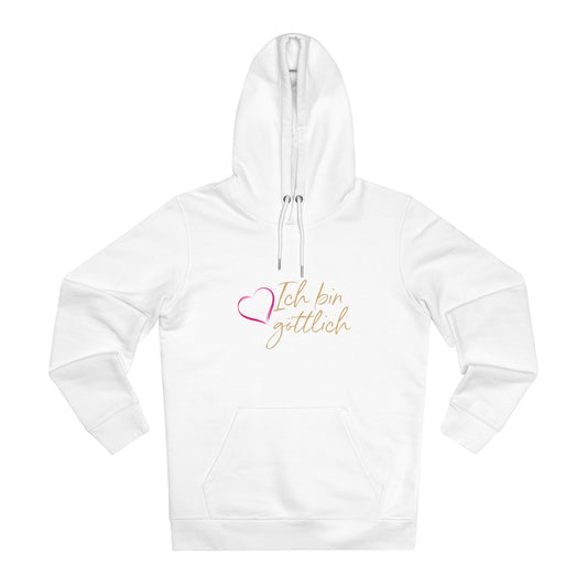 Hoodie Unisex Cruiser "Ich bin göttlich"